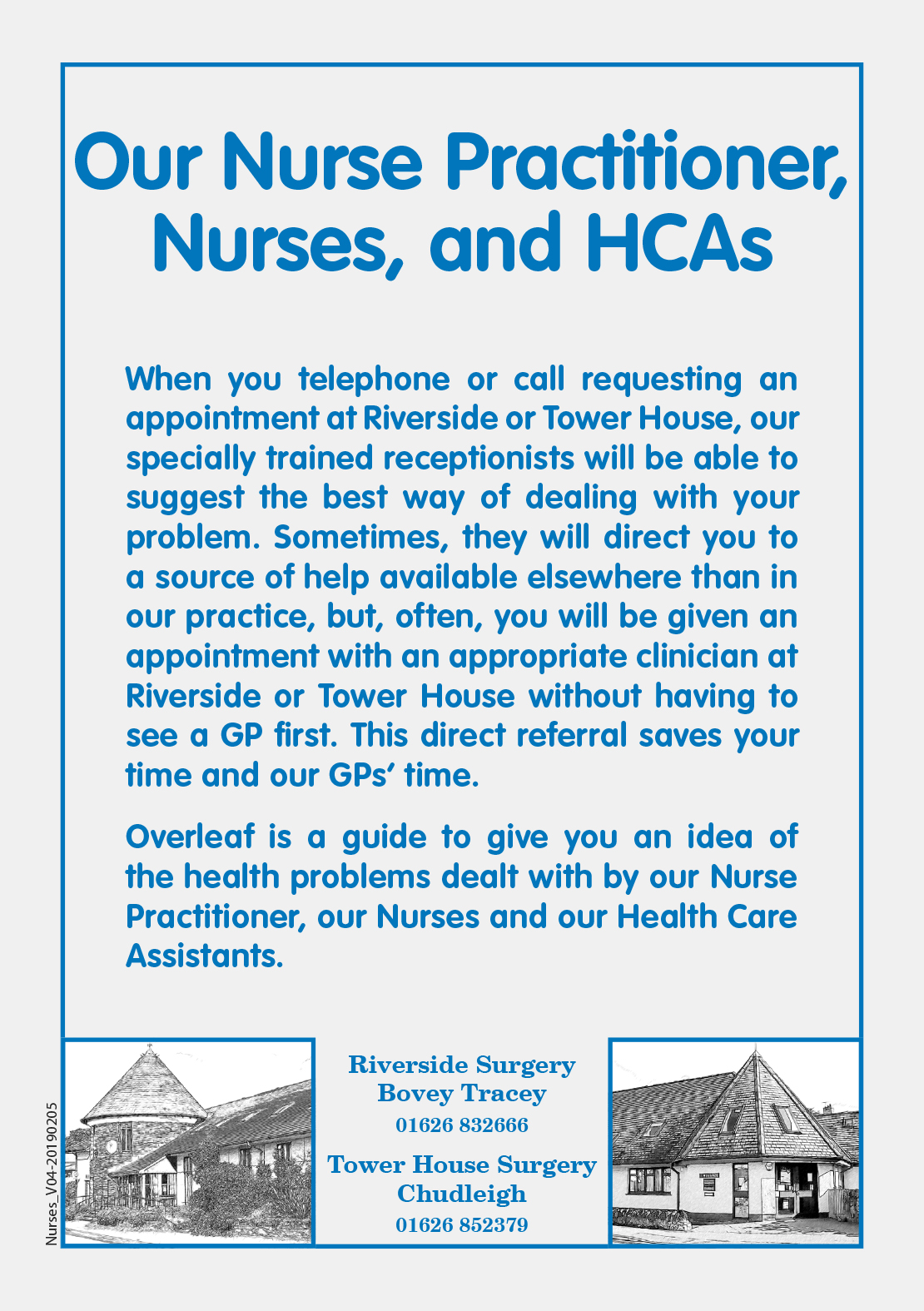 Click here for the Our Nurse Practitioner, Nurses and HCAs Leaflet